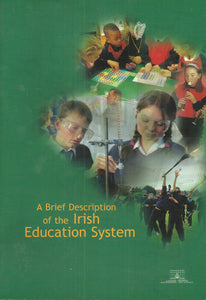 A Brief Description of the Irish Education System: Department of Education and Science