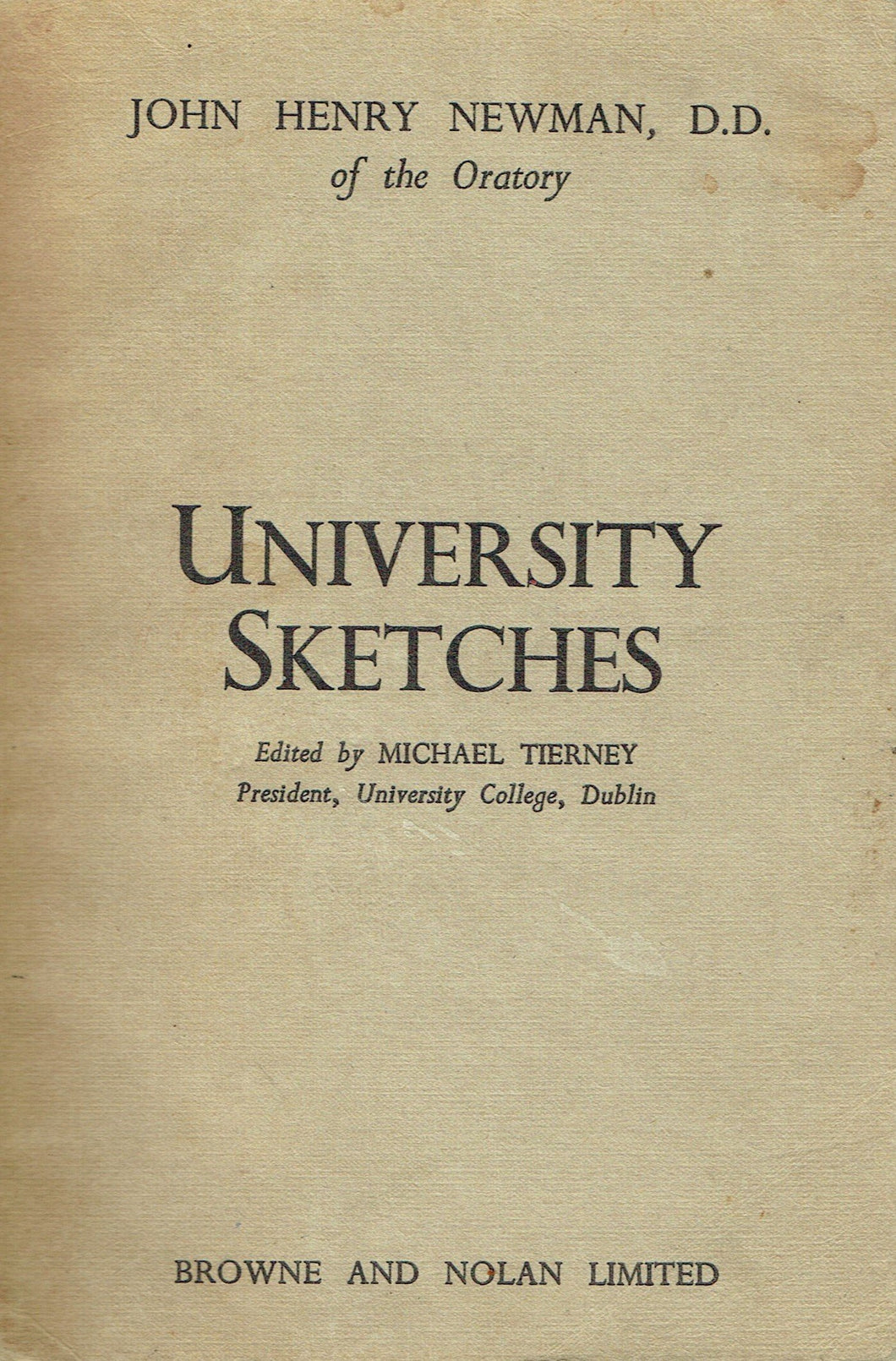 University Sketches. Ed. Michael Tierney.