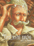 Greasai Brog Agus Na Sioga