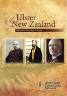 Ulster and New Zealand: Migration, Interaction and Legacy