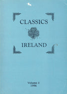 Classics Ireland - Journal of the Classical Association of Ireland, Volume 3, 1996