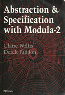 Abstraction and Specification with Modula-2: A Software Approach