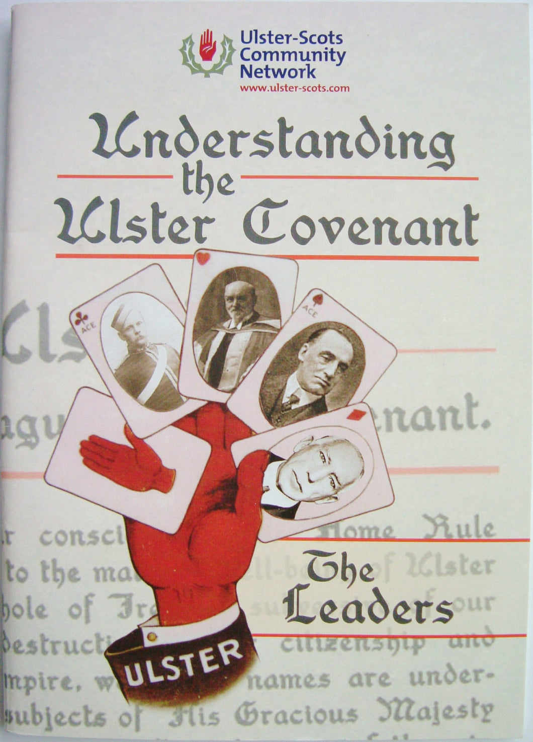 Understanding the Ulster Covenant - The Leaders