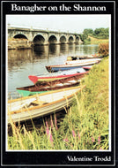 Banagher On The Shannon: A Historical Guide To The Town