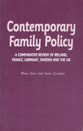 Contemporary Family Policy: A Comparative Review of Ireland, France, Germany, Sweden and the UK