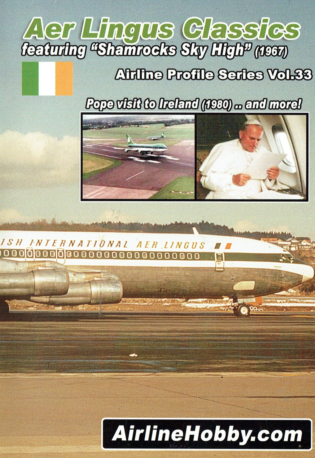 AirlineHobby.com Airline Profile Series Vol. 33: Aer Lingus Classics - Featuring 