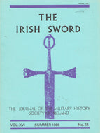 The Irish Sword, The Journal Of The Military History Society Of Ireland Vol Xvi Summer 1986 No. 64