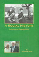 A Social History: Reflections on Changing Times