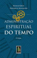 Administração Espiritual do Tempo (Em Portuguese do Brasil)