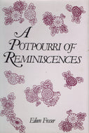 A Potpourri of Reminiscences