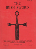 The Irish Sword - The Journal of the Military History Society of Ireland, Vol XXI (21), Summer 1998, No 83