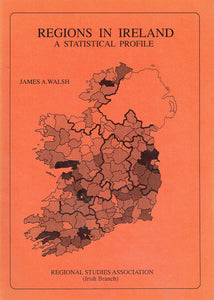 Regions in Ireland: A statistical profile