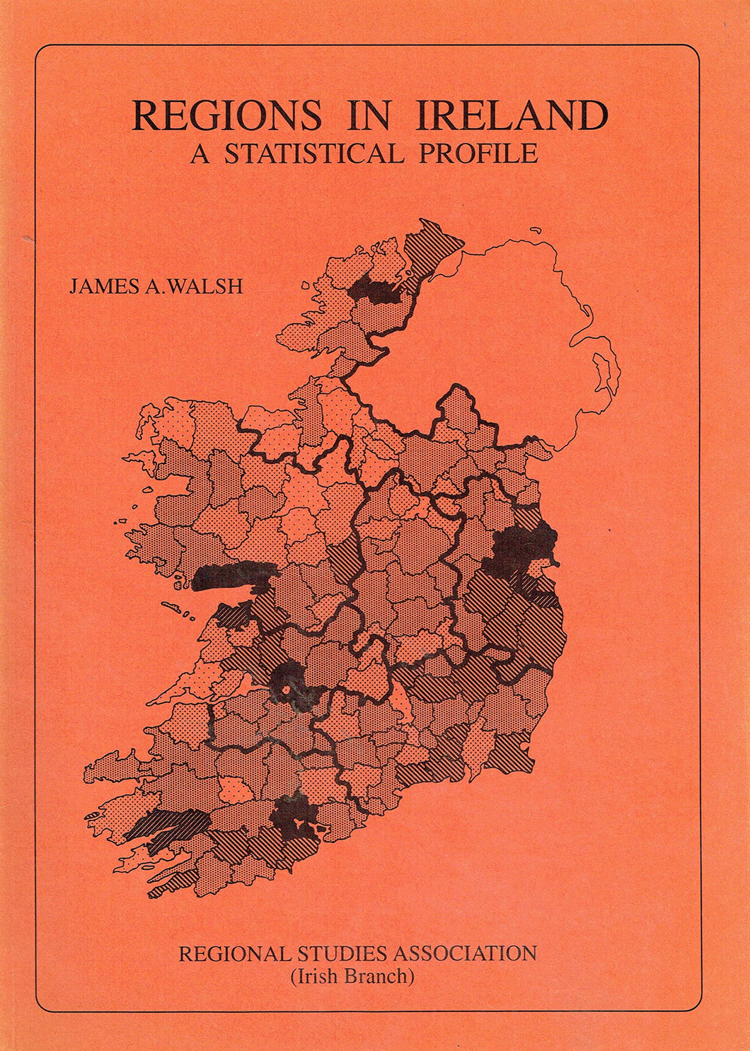 Regions in Ireland: A statistical profile