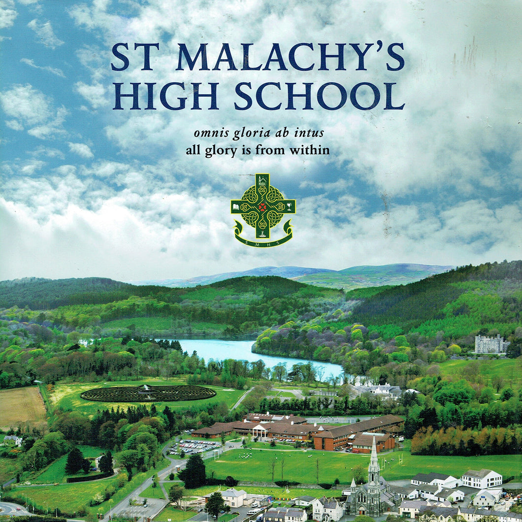 St Malachy's High School - Omnis Gloria Ab Intus: All Glory Is From Within