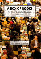 A Box of Books: The Trinity Secondhand Booksale 1990-2014