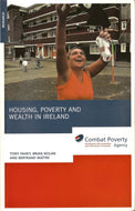 Housing,Poverty and Wealth in Ireland