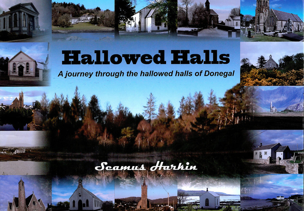 Hallowed Halls: A Journey Through the Hallowed Halls of Donegal