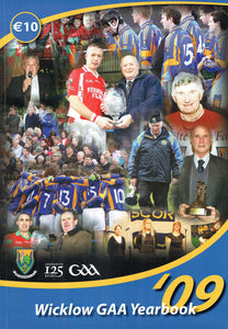 Wicklow GAA Yearbook '09 - 2009