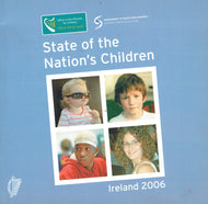 State of the Nation's Children - Ireland 2006