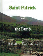 Saint Patrick and the Lamb: A Call to Faithfulness